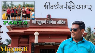 Part 3  Shrivardhan  Diveagar  Vlog no6  KOKAN TRIP 🏝 [upl. by Aicnelev]