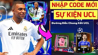 🎁 NHẬP CODE NHẬN QUÀ TỪ EA  SỰ KIỆN CHAMPION LEAGUE FC MOBILE  LỘ TRÌNH SỰ KIỆN TIẾP THEO [upl. by Cinamod672]