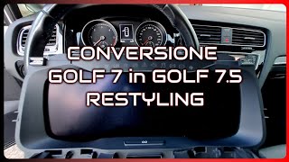 Conversione Golf 7 in Golf 75 Restyling Spiegazione COMPLETA del montaggio dell AID [upl. by Ilanos]