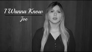 I Wanna Know  Joe acoustic cover [upl. by Donny]