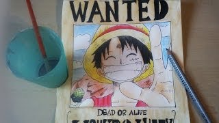 Wie zeichne ich Ruffy´s WANTED Steckbrief Deutsch HD [upl. by Atsyrc]