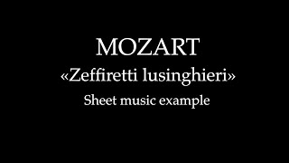 W A Mozart Zeffiretti lusinghieri  Sheet music example [upl. by Isus]