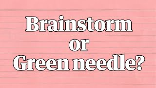 Brainstorm or green needle The new Yanny or Laurel [upl. by Hplar]