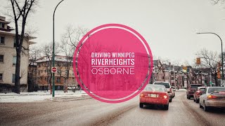 Driving Winnipeg Osborne Village amp River Heights [upl. by Cassandre]