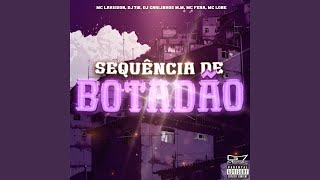 Sequência de Botadão [upl. by Suk]