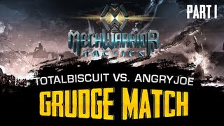 MechWarrior Tactics  TotalBiscuit vs AngryJoe  Part 1 Sponsored video [upl. by Hirsch]