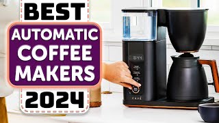 Best Automatic Coffee Maker  Top 5 Best Automatic Coffee Makers 2024 [upl. by Rebm]