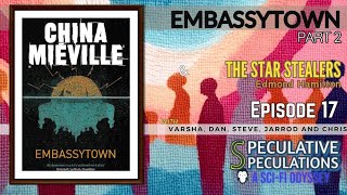 Embassytown Part 2 by China Mieville and The Star Stealers by Edmond Hamilton [upl. by Anelehs]