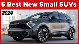 TOP 5 Best New Small SUVs That Will Rock The Roads In 2024 [upl. by Ajroj955]