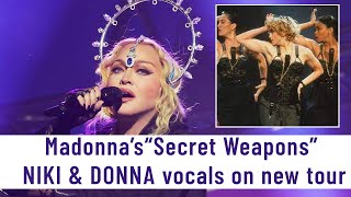 Madonna Uses Niki amp Donna quotNothing Really Mattersquot Vocals on Celebration Tour [upl. by Gnni186]