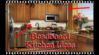 12 Ideas Your Kitchen Design With Beadboard Wainscoting [upl. by Simonne407]