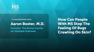 MS Symptoms Dr Aaron Boster on Skin Crawling Feeling [upl. by Nhor662]