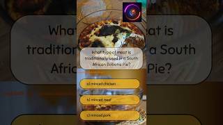 What type of meat is traditionally used in a South African Bobotie Pie [upl. by Smitt]