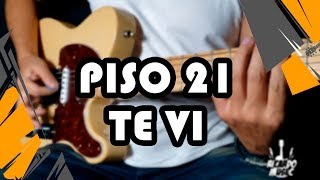 Piso 21  Te Vi Cover Guitar by RICARDO MUSEC [upl. by Acimad]