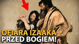 Wstrząsająca ofiara IZAAKA  przymierze ABRAHAMA z Bogiem Tora 7 ✔️ [upl. by Caresse]