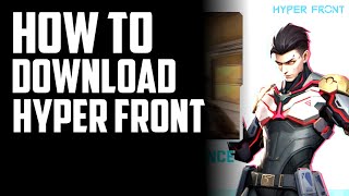 How to download and play Hyper Front in India  Best Method  hyperfront [upl. by Retluoc]