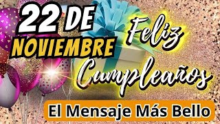 16 DE NOVIEMBRE 😘🎉 FELIZ CUMPLEAÑOS  HERMOSO VIDEO DE CUMPLEAÑOS PARA SER COMPARTIDO 🎉 [upl. by Sices486]