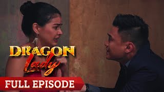 Dragon Lady Full Episode 113 [upl. by Ardie]