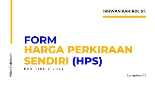 Ikhwan Kahirdi Lampiran 05 Form Harga Perkiraan Sendiri Jasa Katering PPK Tipe C 2024 [upl. by Mead]