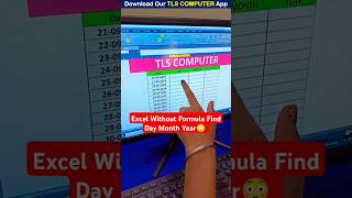 Excel Without Formula Find Day Month Year 😍🔥 excel exceltips tlscomputer [upl. by Ysor488]