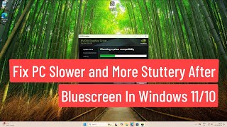 Fix PC Slower and More Stuttery After Bluescreen In Windows 1110 [upl. by Xxam]