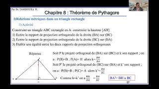 Mathématiques Niveau 3eChapitre 8  Théorème de Pythagore Partie 1 Relations métriques Théorème [upl. by Romina]