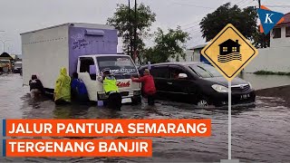 Hujan Deras Jalur Pantura Semarang Tergenang Banjir [upl. by Laval]