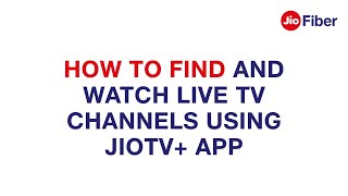 How to Find and Watch Live TV Channels using JioTV App  Reliance Jio [upl. by Linnie971]