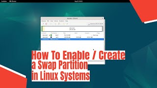 How To Create a Swap Partition in Linux Systems [upl. by Ahsuat722]