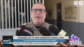 Comando do 10º BPM apresenta resultado de recentes operações em Assú e região [upl. by Yenobe]