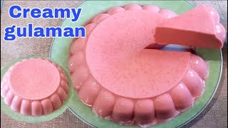 CREAMY GULAMANSimple amp easy dessert jelly recipe [upl. by Aonian806]