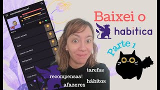 Baixei o Habitica  Parte 1 [upl. by Aliac]