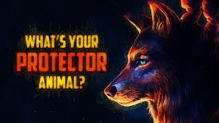 What Is Your Protector Animal [upl. by Omolhs]