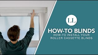 How to Install Your Manual amp Motorised Roller Cassette Blinds  HowTo Blinds [upl. by Hanonew]