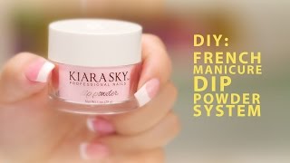 DIY Kiara Sky French Manicure Dip Powder System  A Pro Review [upl. by Birecree289]