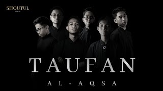 TAUFAN AL AQSA  FETYA  SHOUTUL HIDAYAH COVER [upl. by Levey361]