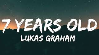 Lukas Graham  7 Years Lyrics [upl. by Annalee]