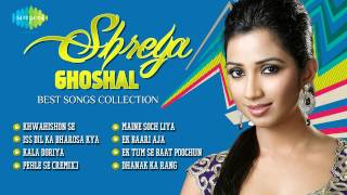 Shreya Ghoshal Best Songs Collection  Bollywood Hit Songs [upl. by Wahs13]