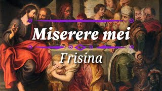 Miserere mei  Frisina  divisão de vozes  coro [upl. by Amat330]