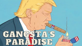 Trump  Gangstas Paradise [upl. by Lrem]