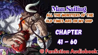 Man sailing All the monsters of the old times are on my ship Chapter 41  60 [upl. by Harol]