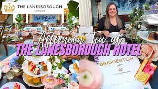 THE LANESBOROUGH HOTEL LONDON  Luxury Afternoon Tea  Netflix Bridgerton Theme  JOS ATKIN [upl. by Jacquelyn561]