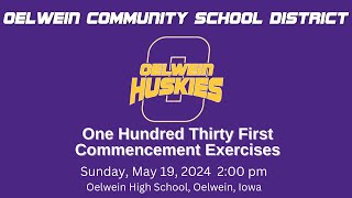 Oelwein Community School District  Class of 2024 Commencement [upl. by Ahsiki]