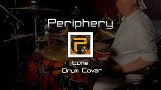 Periphery  Lune Drum Cover [upl. by Nnyla65]