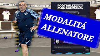 MODALITA ALLENATORE  contro i sintomi della noia  Football Manager GuideTutorial [upl. by Eliza219]