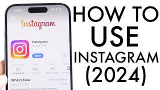 How To Use Instagram Beginners Guide 2024 [upl. by Hoxie167]