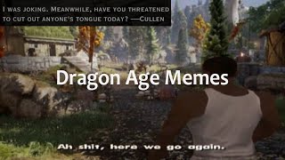 dragon age memes because i can [upl. by Cockburn]