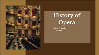 History of Opera Bizet [upl. by Ahsitel]