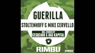 Stoltenhoff amp Mike Cervello  Guerilla Original Mix [upl. by Bautista124]