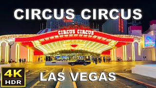 4K HDR Circus Circus Las Vegas Walking Tour  2024 [upl. by Larred971]